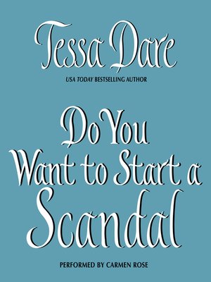 cover image of Do You Want to Start a Scandal